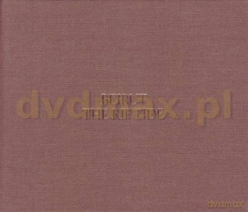Beirut: The Rip Tide (Special Edition) (digipack) [CD]