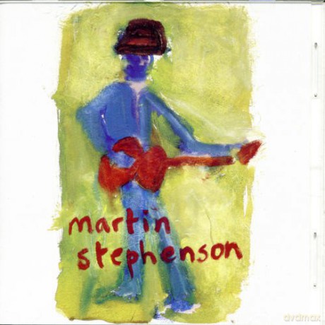 Martin Stephenson: Martin Stephenson [CD]