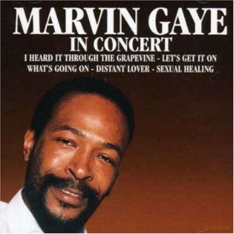 Marvin Gaye: Marvin Gaye in Concert [CD]