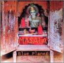 Blue Planet: Masala [CD]