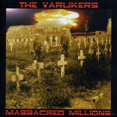 Varukers: Massacred Millions [CD]