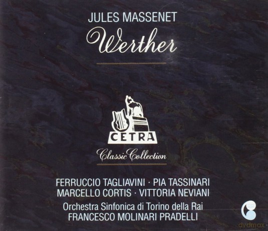 Ferruccio Tagliavini: Massenet - Werther [CD]