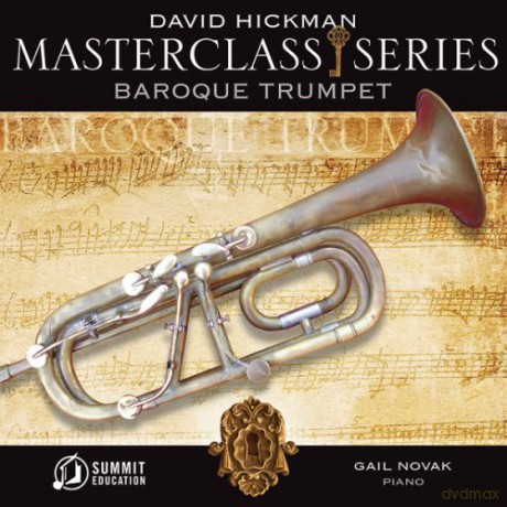 David Hickman: Masterclass: Baroque Trumpet [CD]