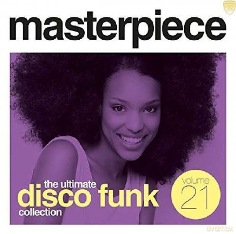 Masterpiece: The Ultimate Disco Funk Collection, Vol. 21 [CD]