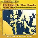 J.B. Hutto: Masters of Modern Blues [CD]