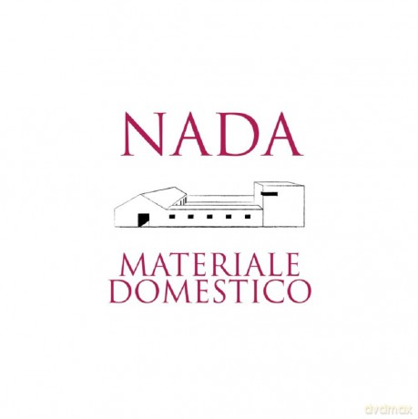 Nada: Materiale Domestico [CD]