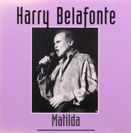 Harry Belafonte: Matilda [CD]