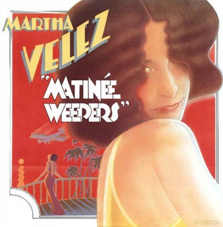 Martha Velez: Matinee Weepers [CD]