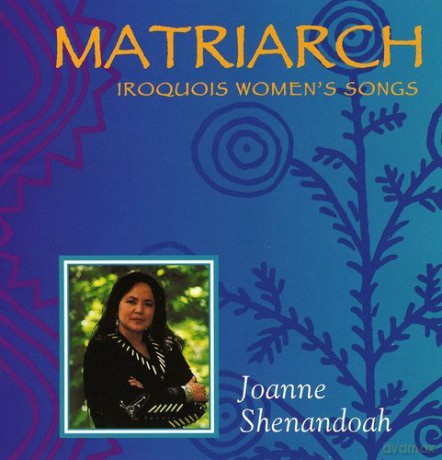 Joanne Shenandoah: Matriarch [CD]