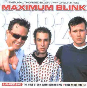Blink 182: Maximum Blink [CD]
