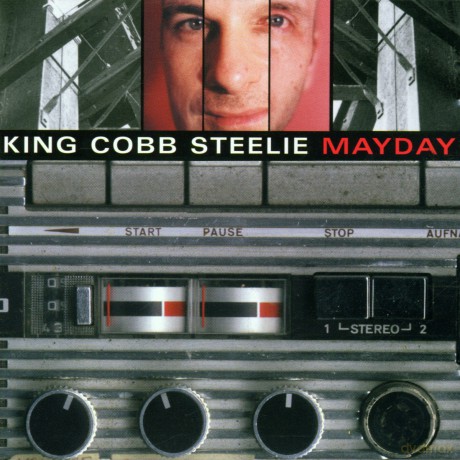 King Cobb Steelie: Mayday [CD]