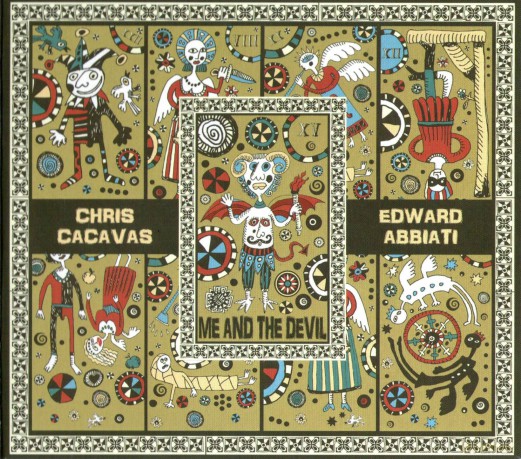 Chris Cacavas: Me And The Devil [CD]