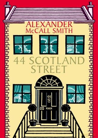 44 Scotland Street - Alexander McCall Smith [KSIĄŻKA]
