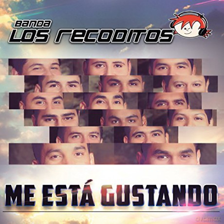 Banda Los Recoditos: Me Esta Gustando [CD]