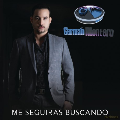 German Montero: Me Seguiras Buscando [CD]