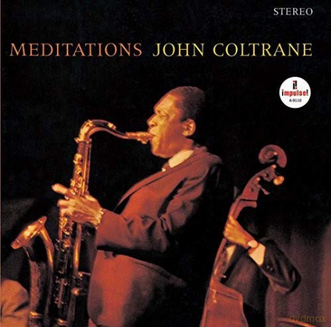 John Coltrane: Meditations [CD]