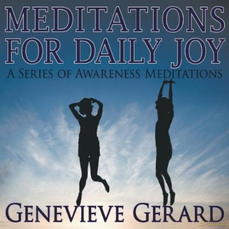 Genevieve Gerard: Meditations for Daily Joy [CD]