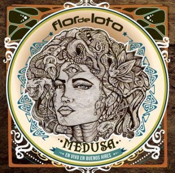Flor De Loto: Medusa - En Vivo En Buenos Aires [2CD]