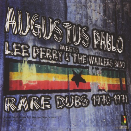Augustus Pablo: Meets Lee Perry & The Wailers Band - Rare Dubs [CD]