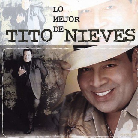 Tito Nieves: Mejor De Tito Nieves [CD]
