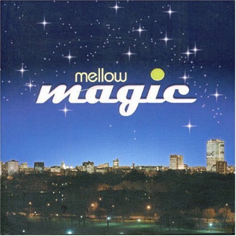 Mellow Magic [2CD]