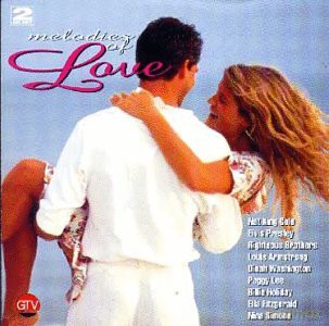 Melodies Of Love [CD]