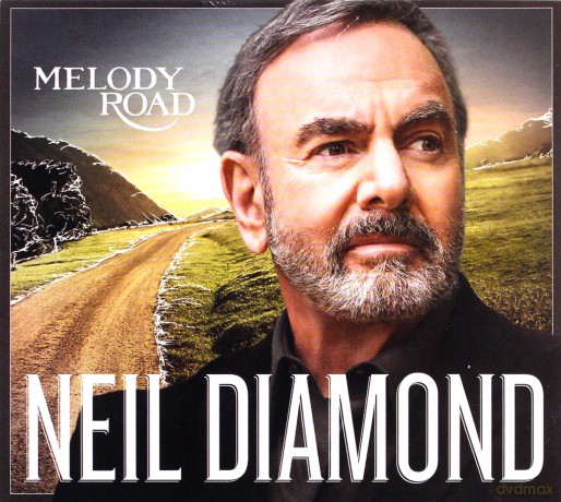 Neil Diamond: Melody Road [CD]