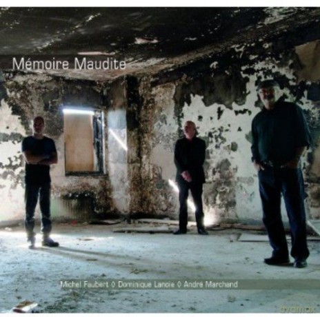 Michel Faubert: Memoire Maudite [CD]