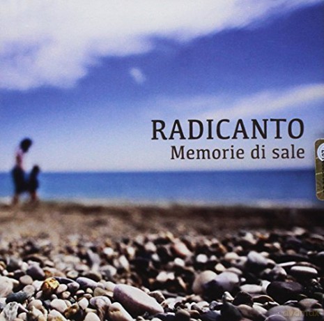 Radicanto: Memorie Di Sale [CD]