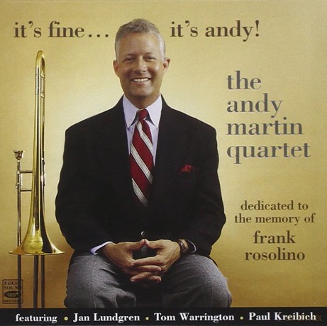 The Andy Martin Quartet: Memory Of Frank Rosolino [CD]