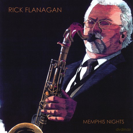 Rick Flanagan: Memphis Nights [CD]