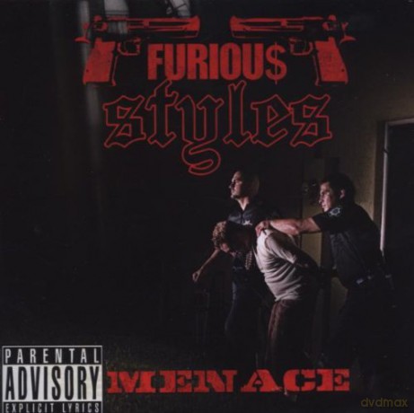 Furious Styles: Menace [CD]