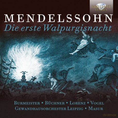 Mendelssohn: Mendelssohn: Die Erste Walpurgisnacht [CD]