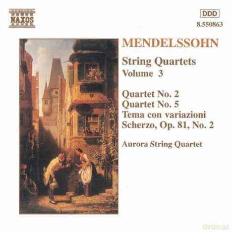 Mendelssohn: Mendelssohn: String Quartets, Volume 3 [CD]