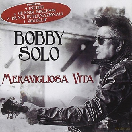 Bobby Solo: Meravigliosa Vita [CD]