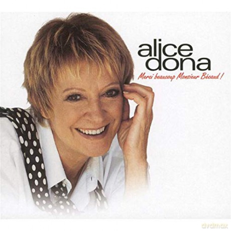 Alice Dona: Merci Beaucoup M. Bec [CD]