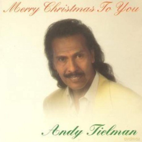 Andy Tielman: Merry Christmas to You [CD]