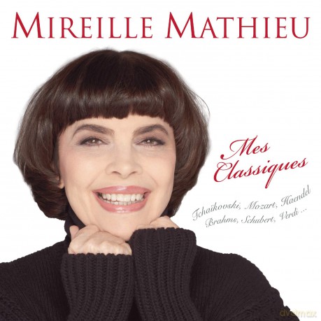 Mireille Mathieu: Mes Classiques [CD]
