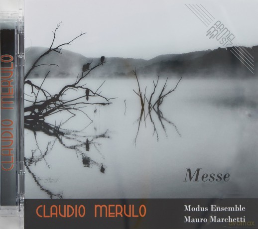 Claudio Merulo: Messe [CD]