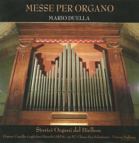 Duella Marco: Messe Per Organo Storici Organi Del Biellese Messa Del Quinto Tono [CD]