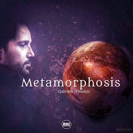 Gabriele D'Alonzo: Metamorphosis [CD]