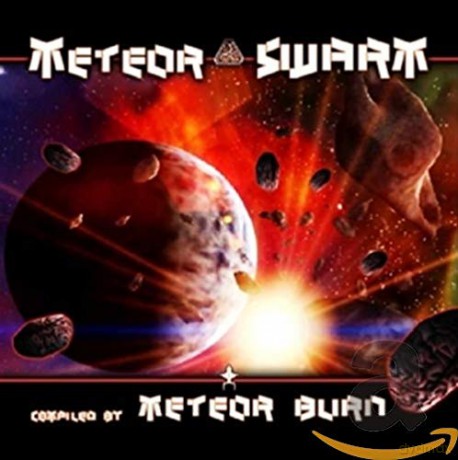 Meteor Swarm: Compiled by Meteor Burn [CD]