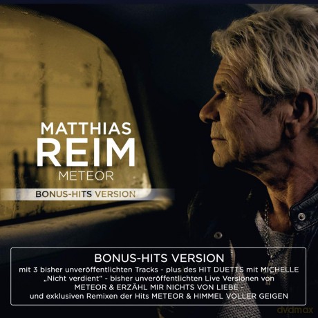 Matthias Reim: Meteor-Bonus-Hits Version [CD]