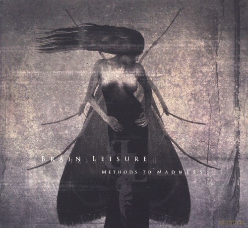 Brain Leisure: Methods To Madness [2CD]