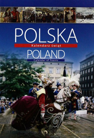 Polska. Poland. Kalendarz świąt - Barbara Ogrodowska [KSIĄŻKA]