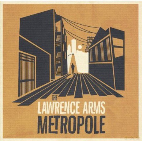 The Lawrence Arms: Metropole [CD]