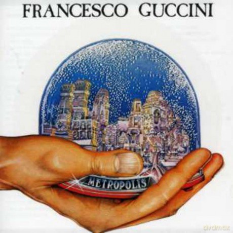 Francesco Guccini: Metropolis [CD]