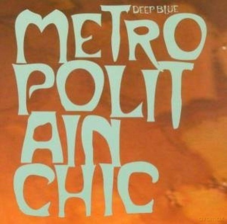 Deep Blue: Metropolitain Chic [2CD]
