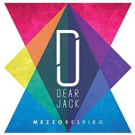 Dear Jack: Mezzo Respiro [CD]