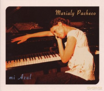 Marialy Pacheco: Mi Azul [CD]